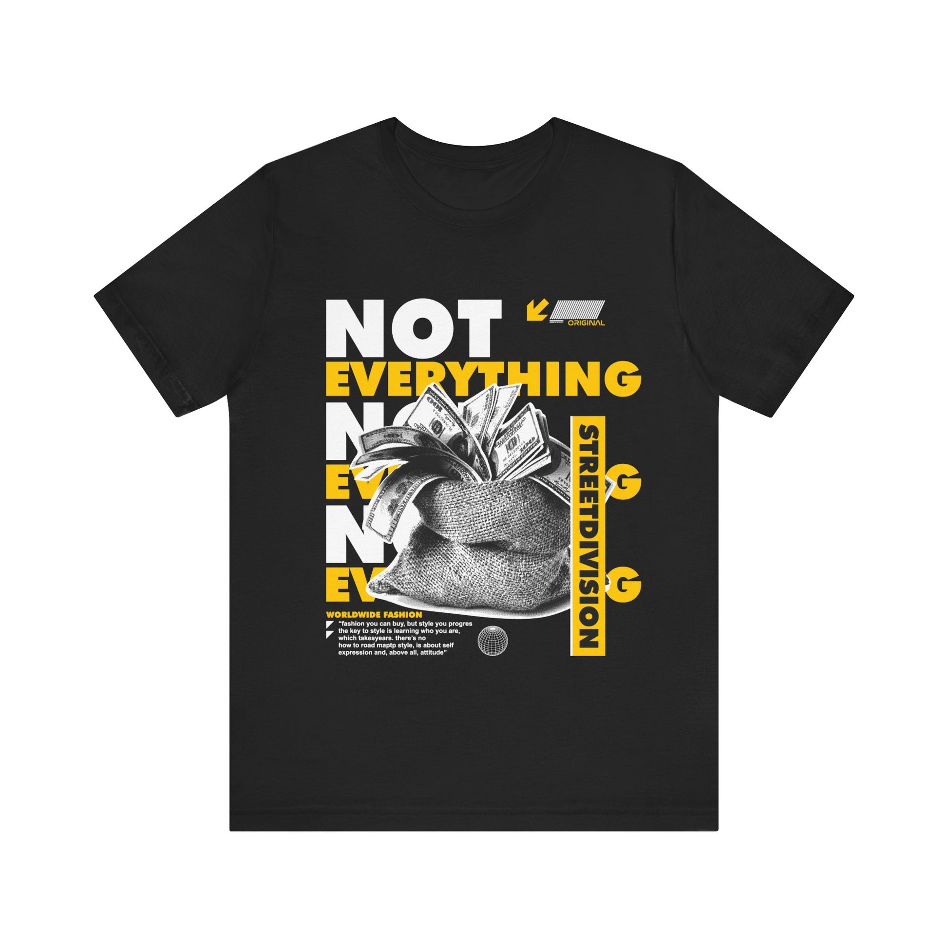 NOT EVERYTHING IS ABOUT MONEY PREMIUM Unisex Jersey Short Sleeve Tee