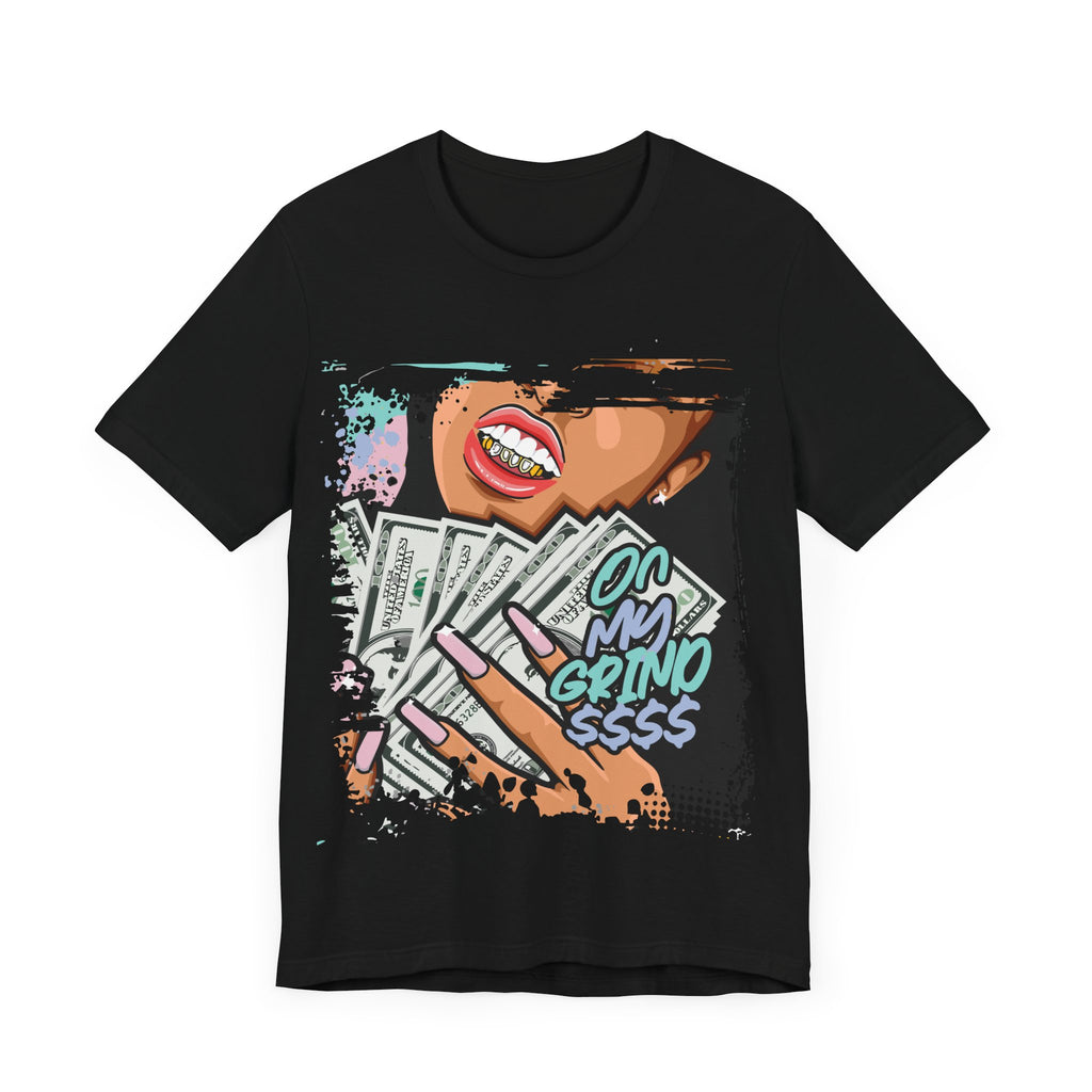 ON MY GRIND PREMIUM Unisex Jersey Short Sleeve Tee